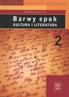 Barwy epok 2. Kultura i literatura - Bobiski Witold, Janus-Sitarz Anna, Kocz Bogusaw